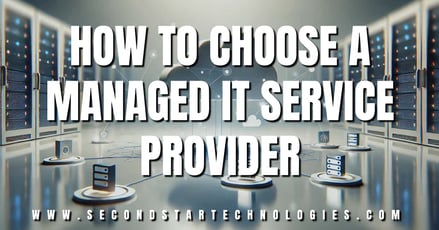 How to Choose A Managed IT Services Provider