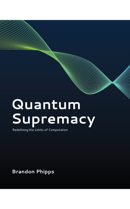 Quantum Supremacy: Redefining the Limits of Computation